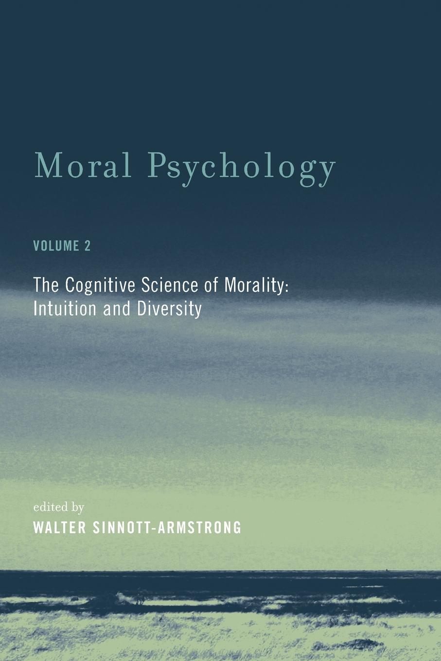 Cover: 9780262693578 | Moral Psychology, Volume 2 - The Cognitive Science of Morality | Buch