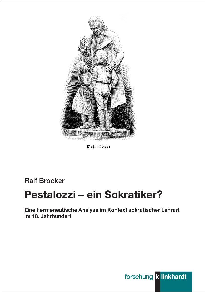 Cover: 9783781526327 | Pestalozzi - ein Sokratiker? | Ralf Brocker | Taschenbuch | 431 S.