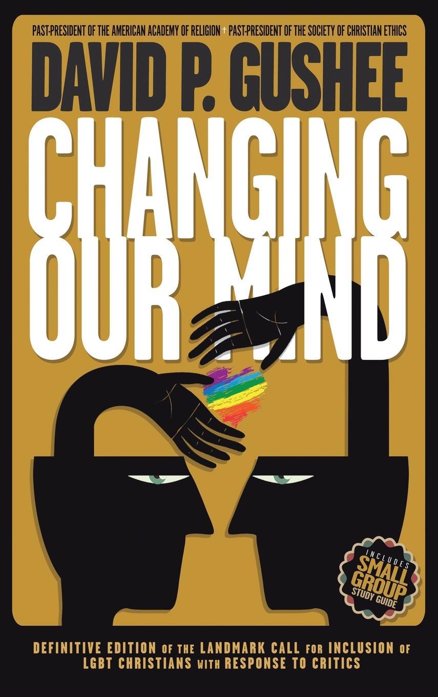 Cover: 9781641800587 | Changing Our Mind | David P. Gushee | Buch | Englisch | 2019