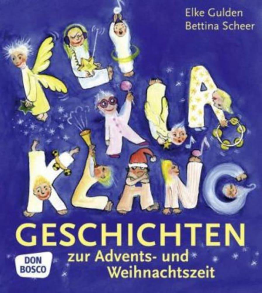 Cover: 9783769816389 | KliKlaKlanggeschichten zur Advents- und Weihnachtszeit | Taschenbuch