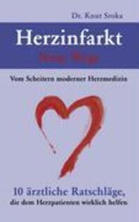 Cover: 9783833454103 | Herzinfarkt | Knut Sroka | Taschenbuch | 2006 | Books on Demand