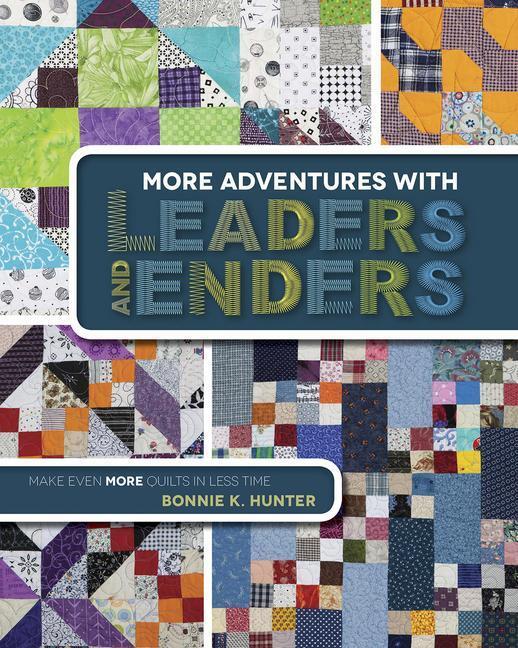 Cover: 9781611691245 | More Adventures with Leaders and Enders | Bonnie K. Hunter | Buch