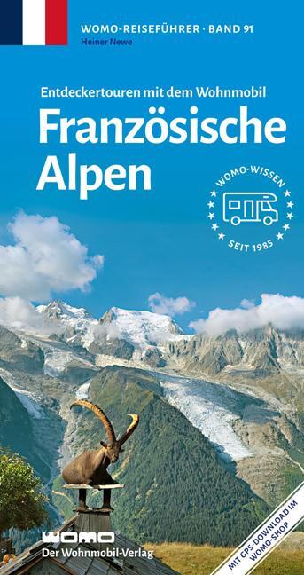 Cover: 9783869039121 | Entdeckertouren mit dem Wohnmobil Französische Alpen | Heiner Newe
