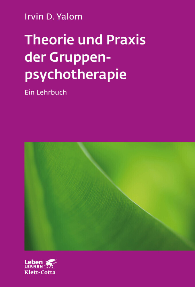 Cover: 9783608891898 | Theorie und Praxis der Gruppenpsychotherapie (Leben Lernen, Bd. 66)