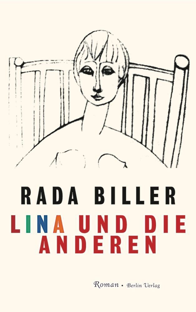 Cover: 9783827007032 | Lina und die anderen | Rada Biller | Buch | 320 S. | Deutsch | 2007