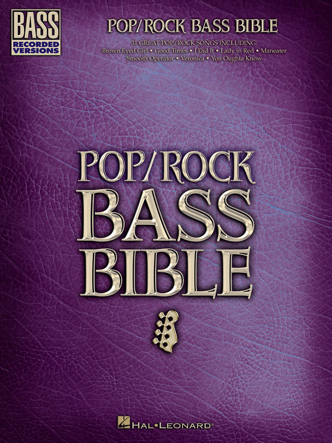 Cover: 73999907476 | Pop/Rock Bass Bible | Bass Recorded Versions | Bass Recorded Versions