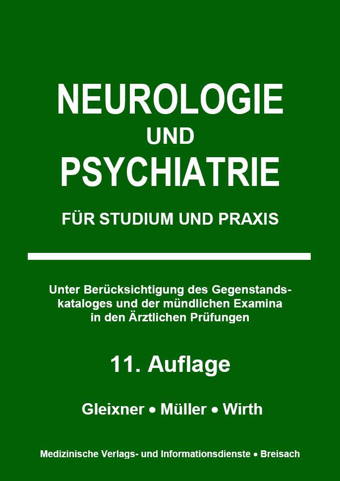Cover: 9783929851601 | Neurologie und Psychiatrie | Für Studium und Praxis | Gleixner (u. a.)
