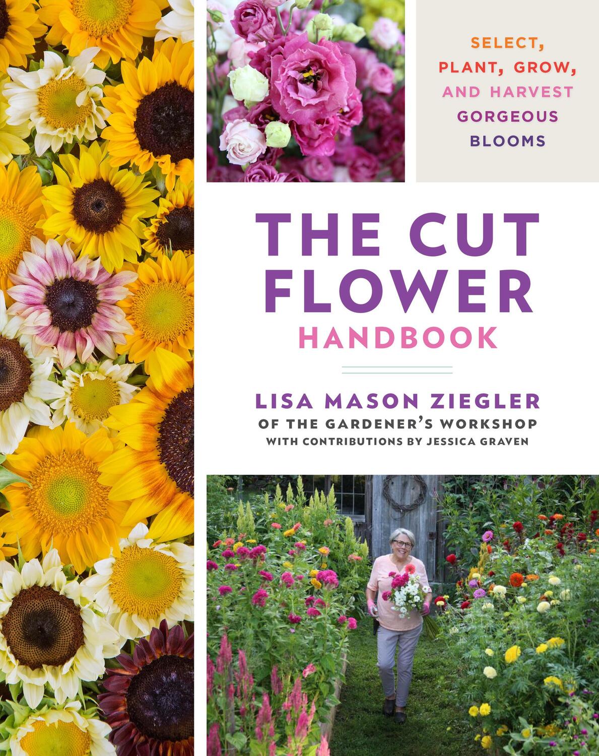 Cover: 9780760382103 | The Cut Flower Handbook | Lisa Mason Ziegler | Buch | Englisch | 2024