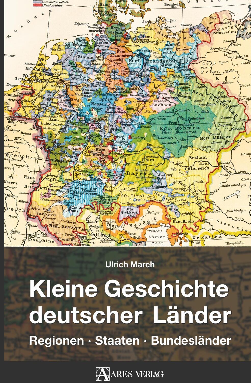 Cover: 9783902475305 | Kleine Geschichte deutscher Länder | Regionen, Staaten, Bundesländer