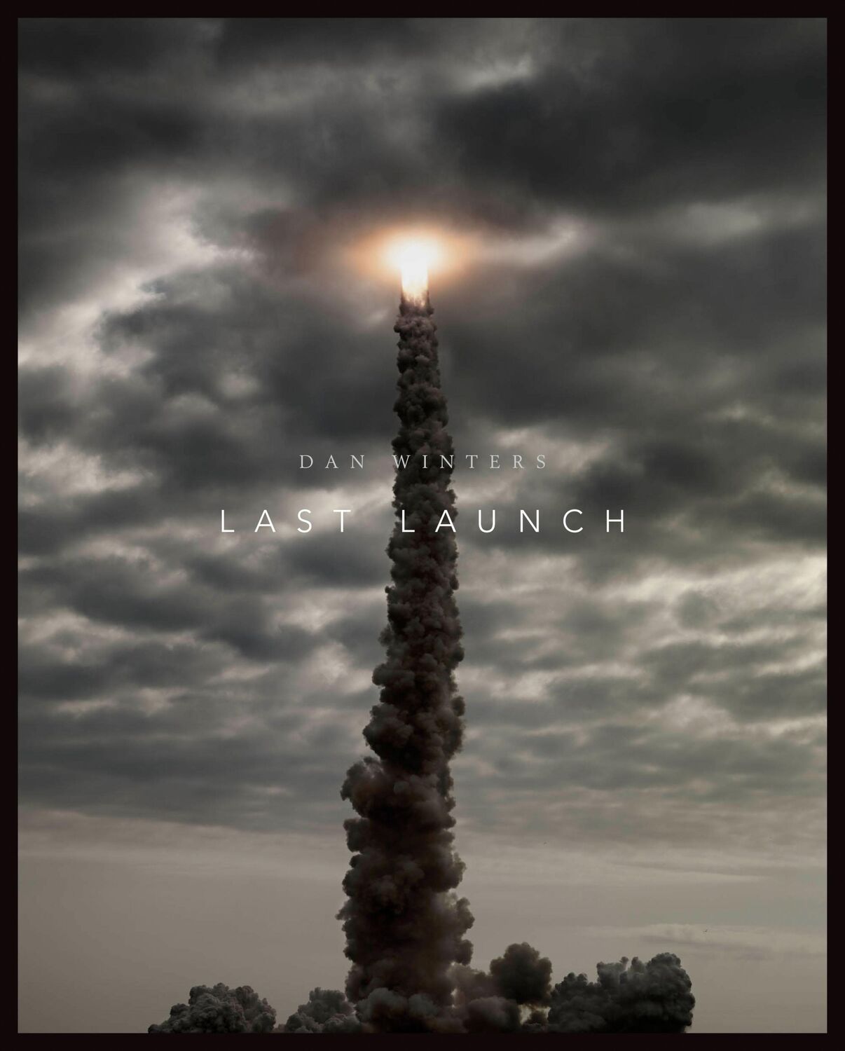 Cover: 9780292739635 | Last Launch: Discovery, Endeavour, Atlantis | Dan Winters | Buch