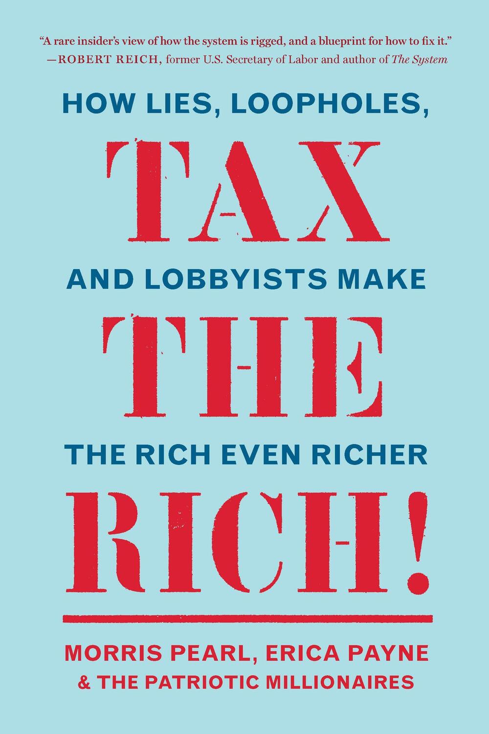 Cover: 9781620976265 | Tax the Rich! | Morris Pearl (u. a.) | Taschenbuch | Englisch | 2021