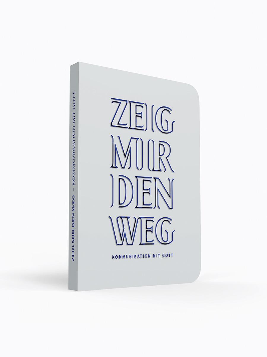 Cover: 9783460005204 | Zeig mir den Weg | Buch | Deutsch | 2021 | Katholisches Bibelwerk