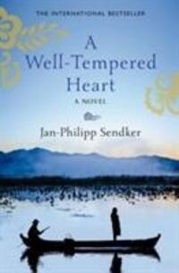 Cover: 9781846972850 | A Well-Tempered Heart | Sequel to The Art of Hearing Heartbeats | Buch