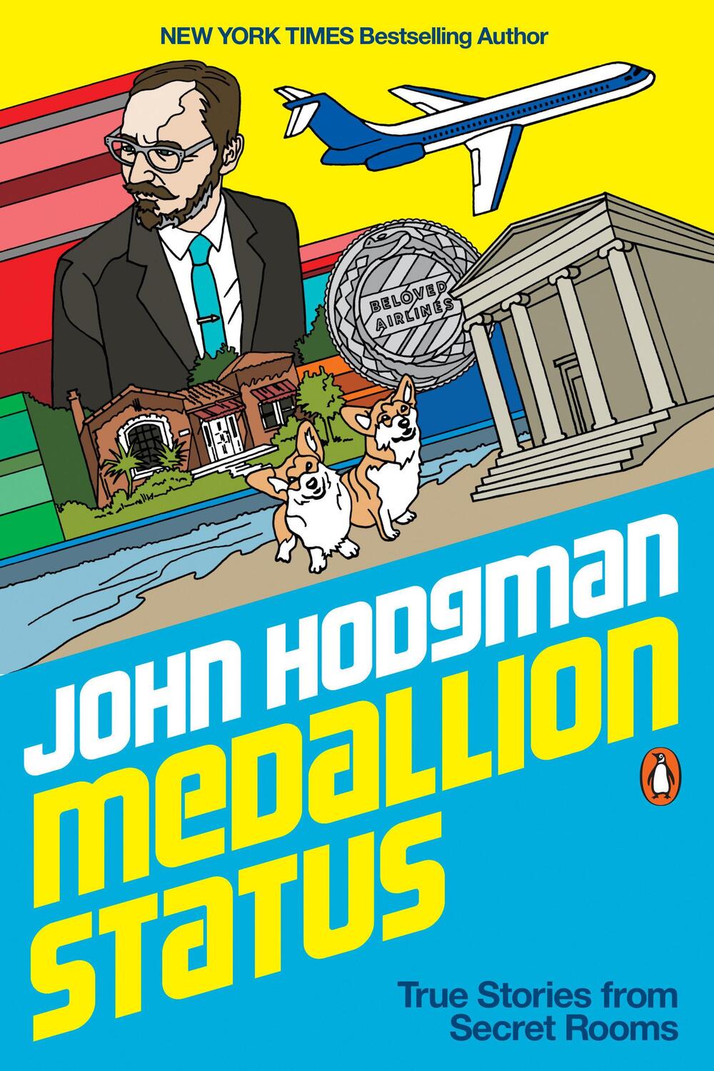Cover: 9780525561125 | Medallion Status: True Stories from Secret Rooms | John Hodgman | Buch