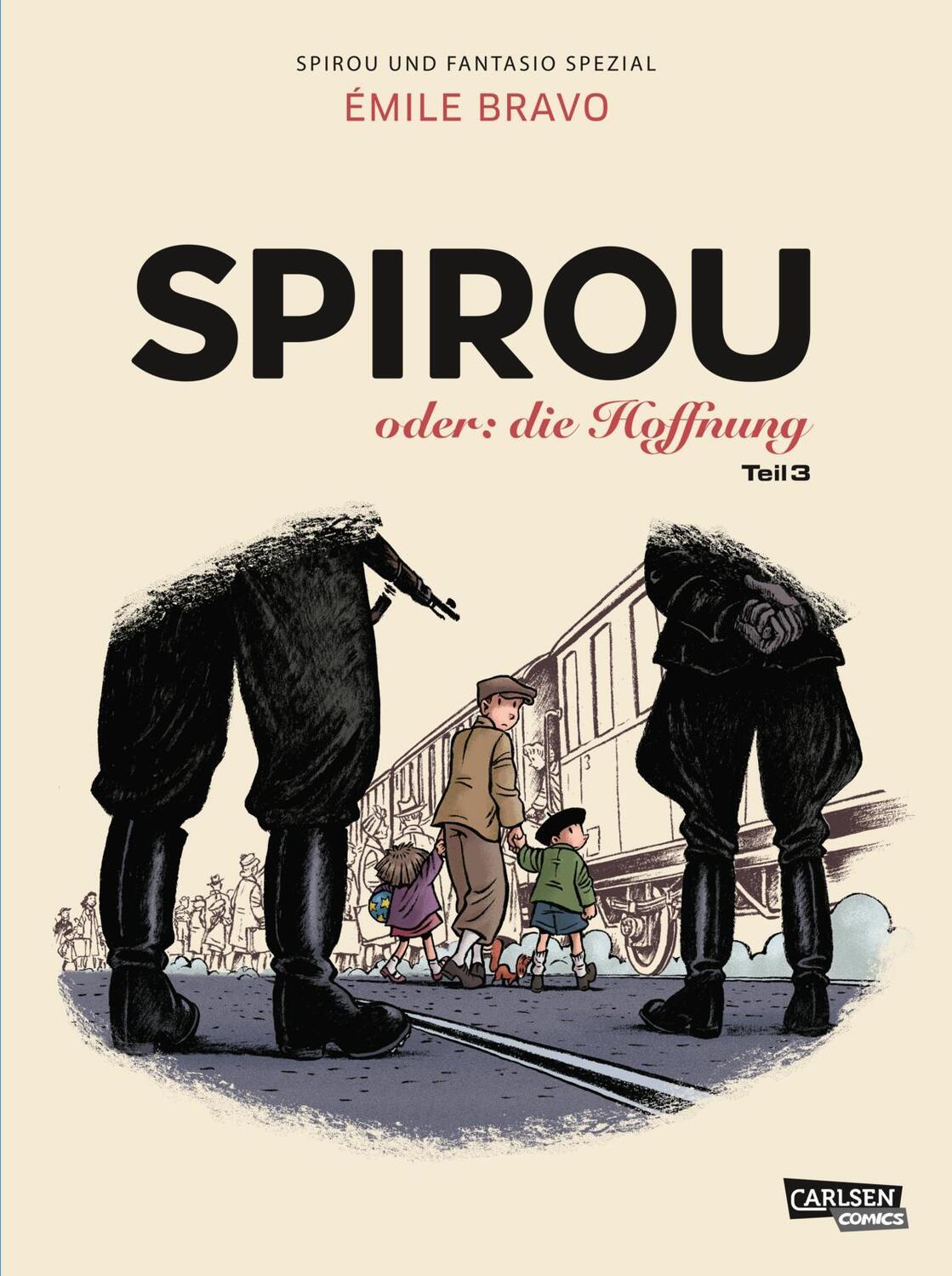 Cover: 9783551776402 | Spirou und Fantasio Spezial 34: Spirou oder: die Hoffnung 3 | Bravo