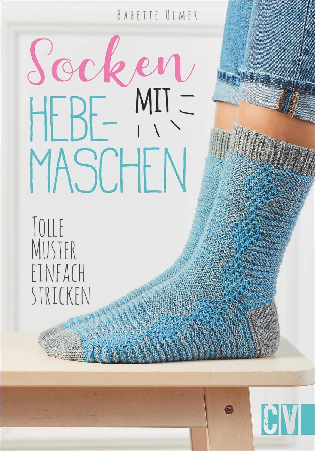 Cover: 9783841065711 | Socken mit Hebemaschen | Tolle Muster einfach stricken | Babette Ulmer