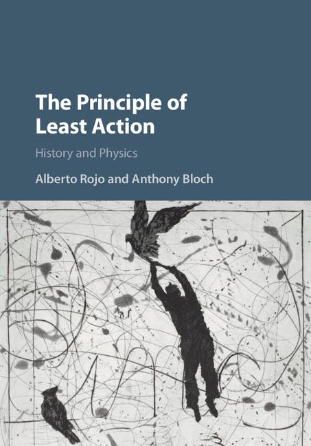 Cover: 9780521869027 | The Principle of Least Action | Alberto Rojo (u. a.) | Buch | Englisch