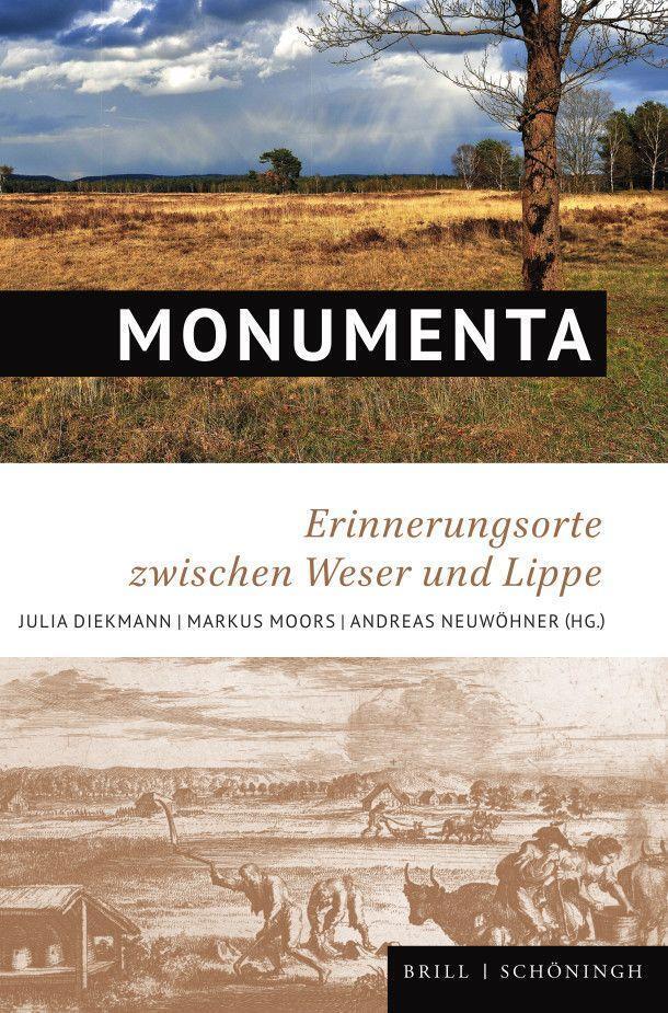 Cover: 9783506793645 | Monumenta | Erinnerungsorte zwischen Weser und Lippe | Buch | VI