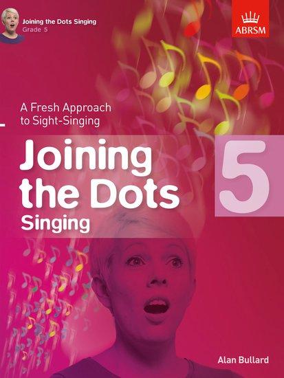 Cover: 9781848497436 | Joining the Dots Singing, Grade 5 | A Fresh Approach to Sight-Singing