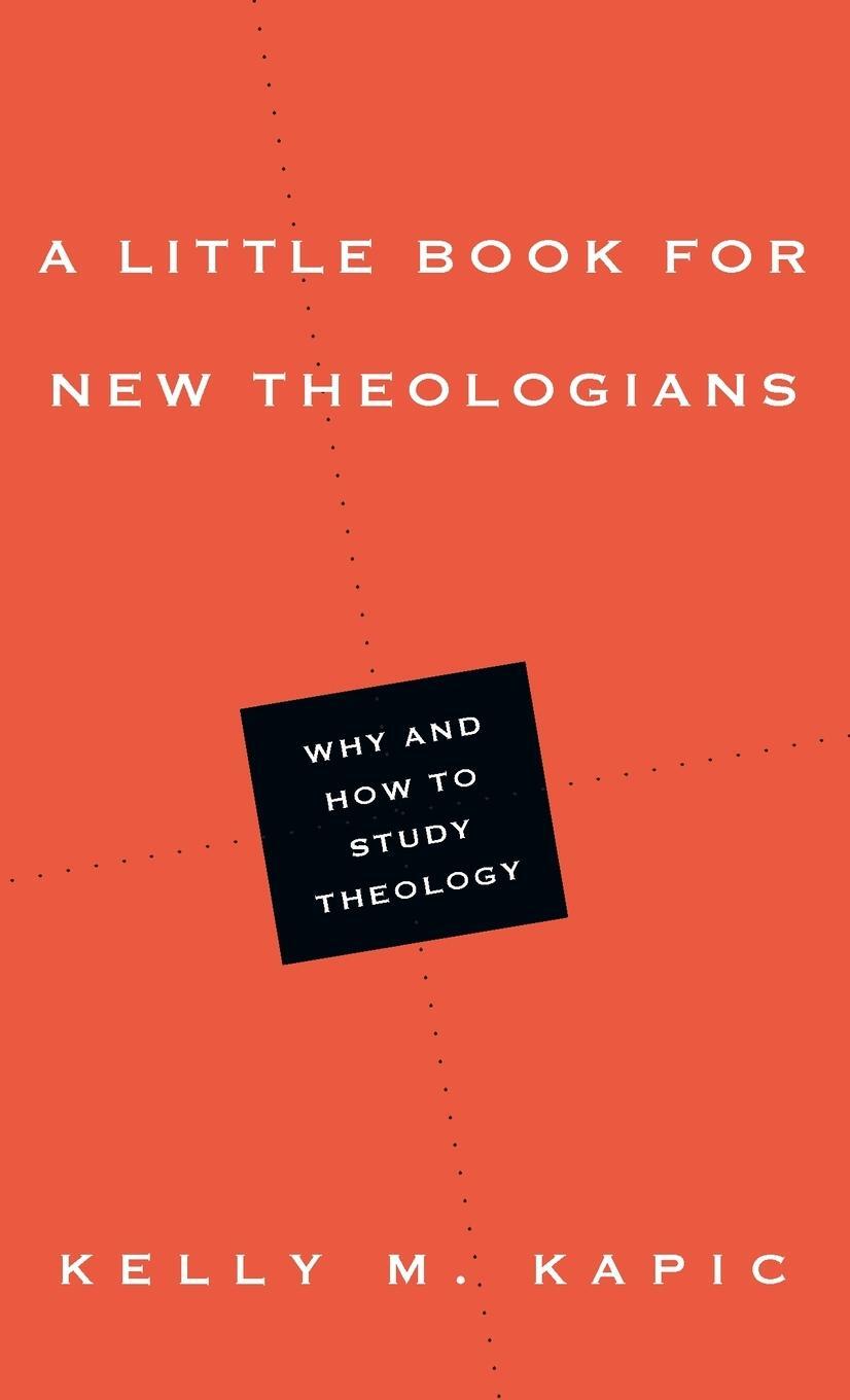 Cover: 9780830839759 | A Little Book for New Theologians | Why and How to Study Theology