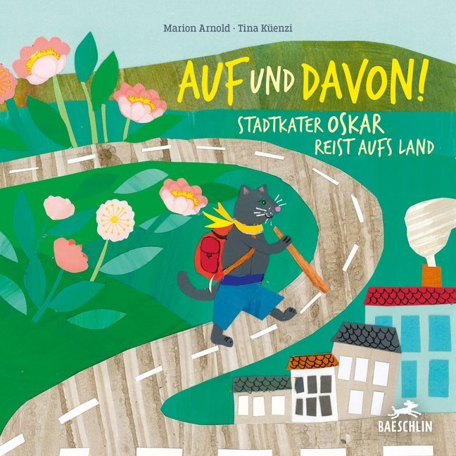 Cover: 9783038930228 | Auf und davon! | Stadtkater Oskar reist aufs Land. Bilderbuch | Arnold