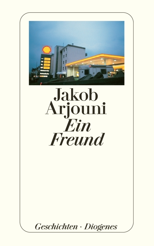 Cover: 9783257230246 | Ein Freund | Geschichten | Jakob Arjouni | Taschenbuch | 1999