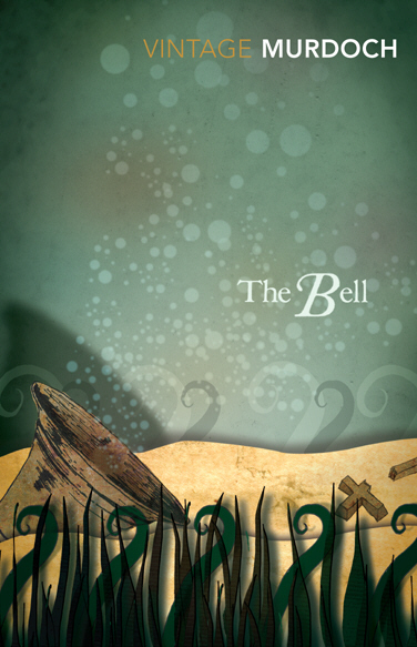 Cover: 9780099470489 | The Bell | Iris Murdoch | Taschenbuch | Vintage Classics | Englisch
