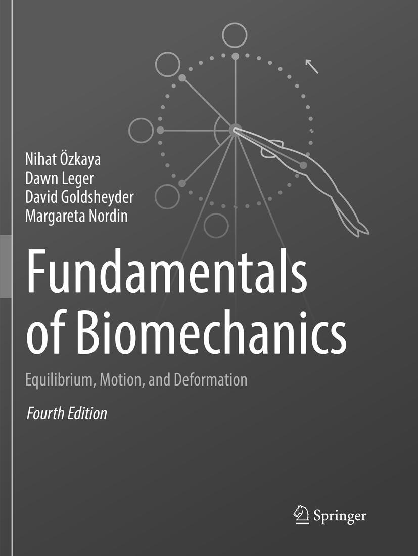 Cover: 9783319831251 | Fundamentals of Biomechanics | Equilibrium, Motion, and Deformation