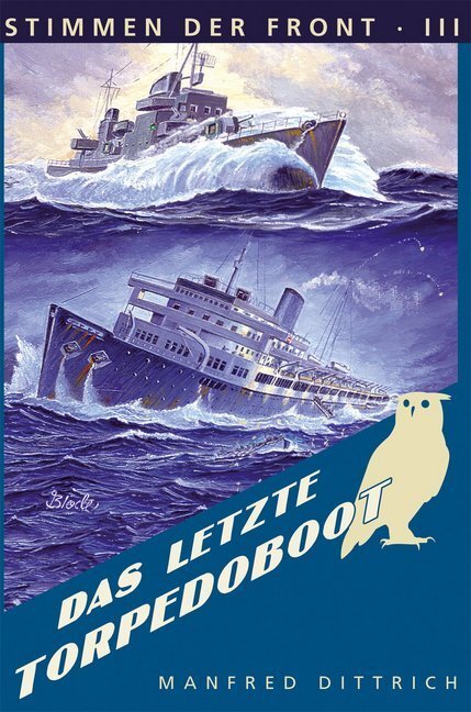 Cover: 9783941538788 | Das letzte Torpedoboot | Kampf und Untergang von T 36 - Ostsee 1944/45