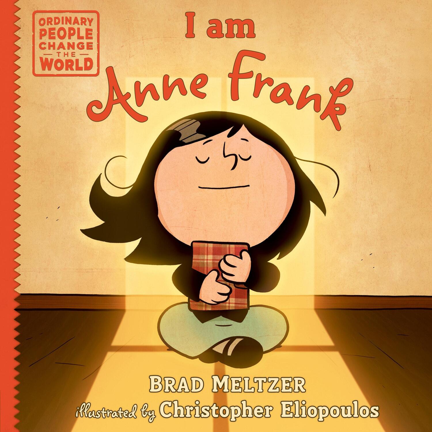 Cover: 9780525555940 | I Am Anne Frank | Brad Meltzer | Buch | Einband - fest (Hardcover)