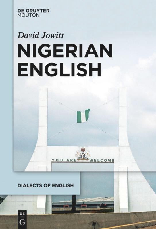 Cover: 9781501521386 | Nigerian English | David Jowitt | Taschenbuch | ISSN | Paperback