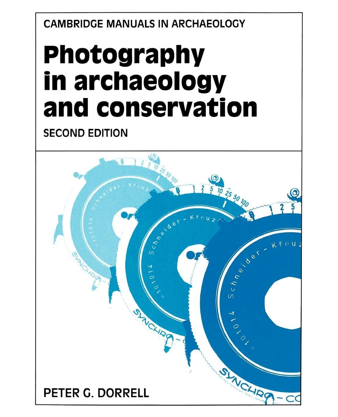 Cover: 9780521455541 | Photography in Archaeology and Conservation | Peter G. Dorrell | Buch