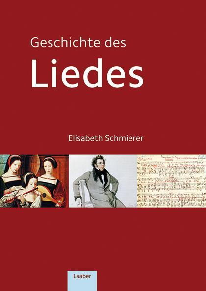 Cover: 9783890076737 | Geschichte des Liedes | Elisabeth Schmierer | Buch | Deutsch | 2016