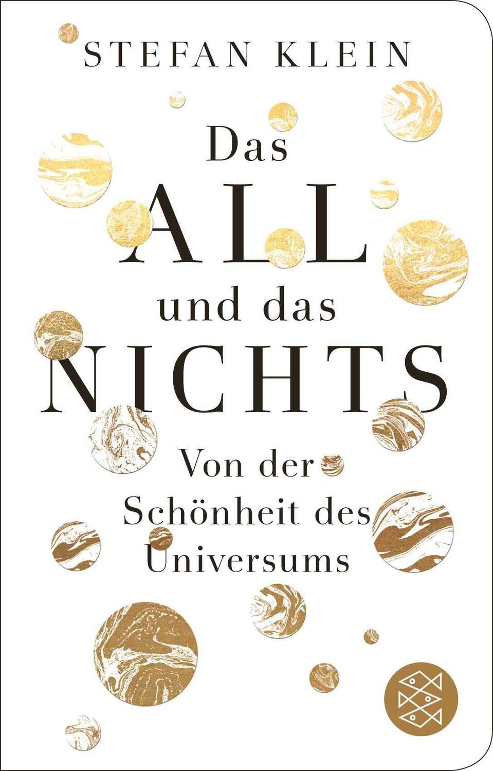 Cover: 9783596523276 | Das All und das Nichts | Von der Schönheit des Universums | Klein