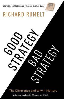 Cover: 9781781251546 | Good Strategy / Bad Strategy | The difference and why it matters