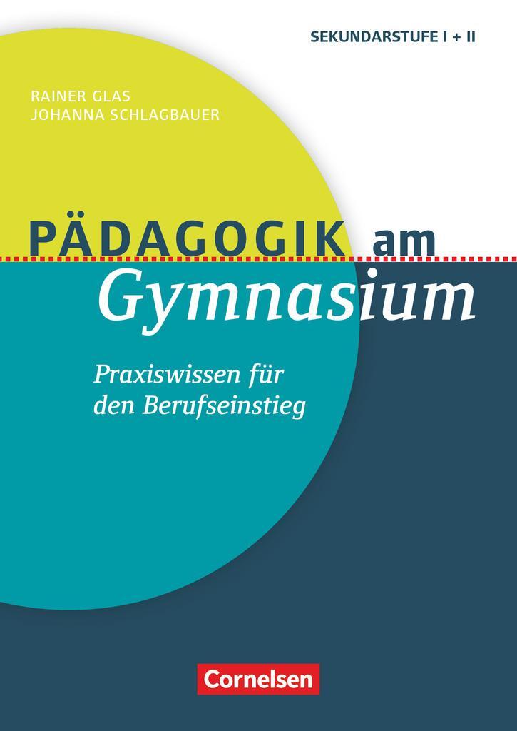 Cover: 9783589154227 | Pädagogik am Gymnasium - Praxiswissen für den Berufseinstieg | Buch