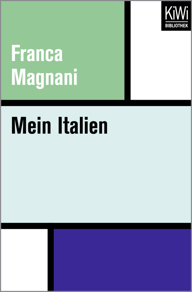 Cover: 9783462402384 | Mein Italien | Franca Magnani | Taschenbuch | 468 S. | Deutsch | 2018