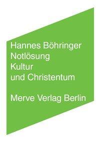 Cover: 9783883963266 | Notlösung | Kultur und Christentum, IMD 385 | Hannes Böhringer | Buch