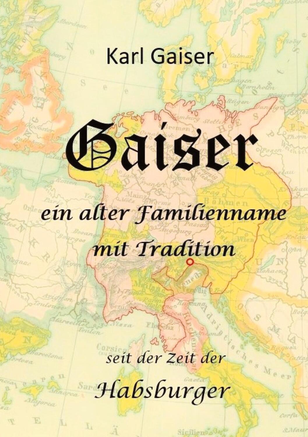 Cover: 9783347473843 | Gaiser | Karl Gaiser | Buch | tredition | EAN 9783347473843