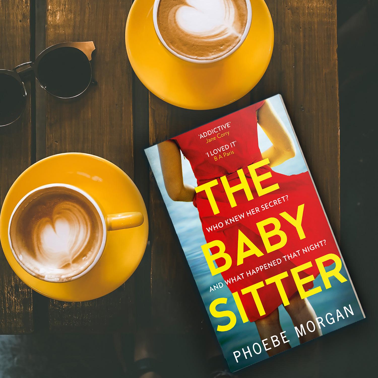 Bild: 9780008314873 | The Babysitter | Phoebe Morgan | Taschenbuch | Kartoniert / Broschiert