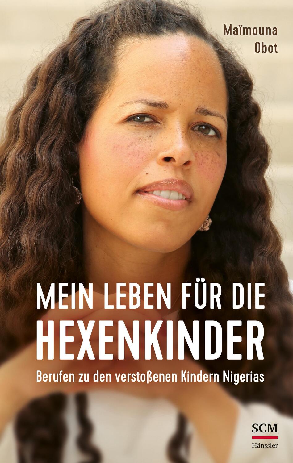 Cover: 9783775160933 | Mein Leben für die Hexenkinder | Maïmouna Obot | Buch | 264 S. | 2022
