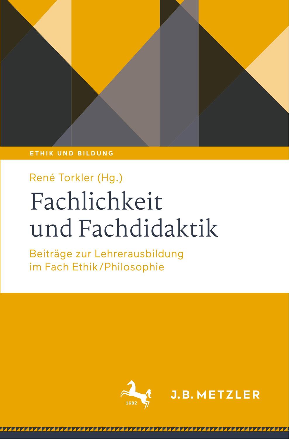 Cover: 9783476051721 | Fachlichkeit und Fachdidaktik | René Torkler | Taschenbuch | Paperback