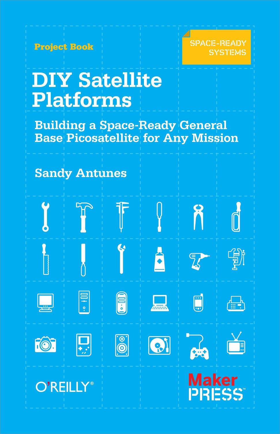 Cover: 9781449310608 | DIY Satellite Platforms | Sandy Antunes | Taschenbuch | Englisch
