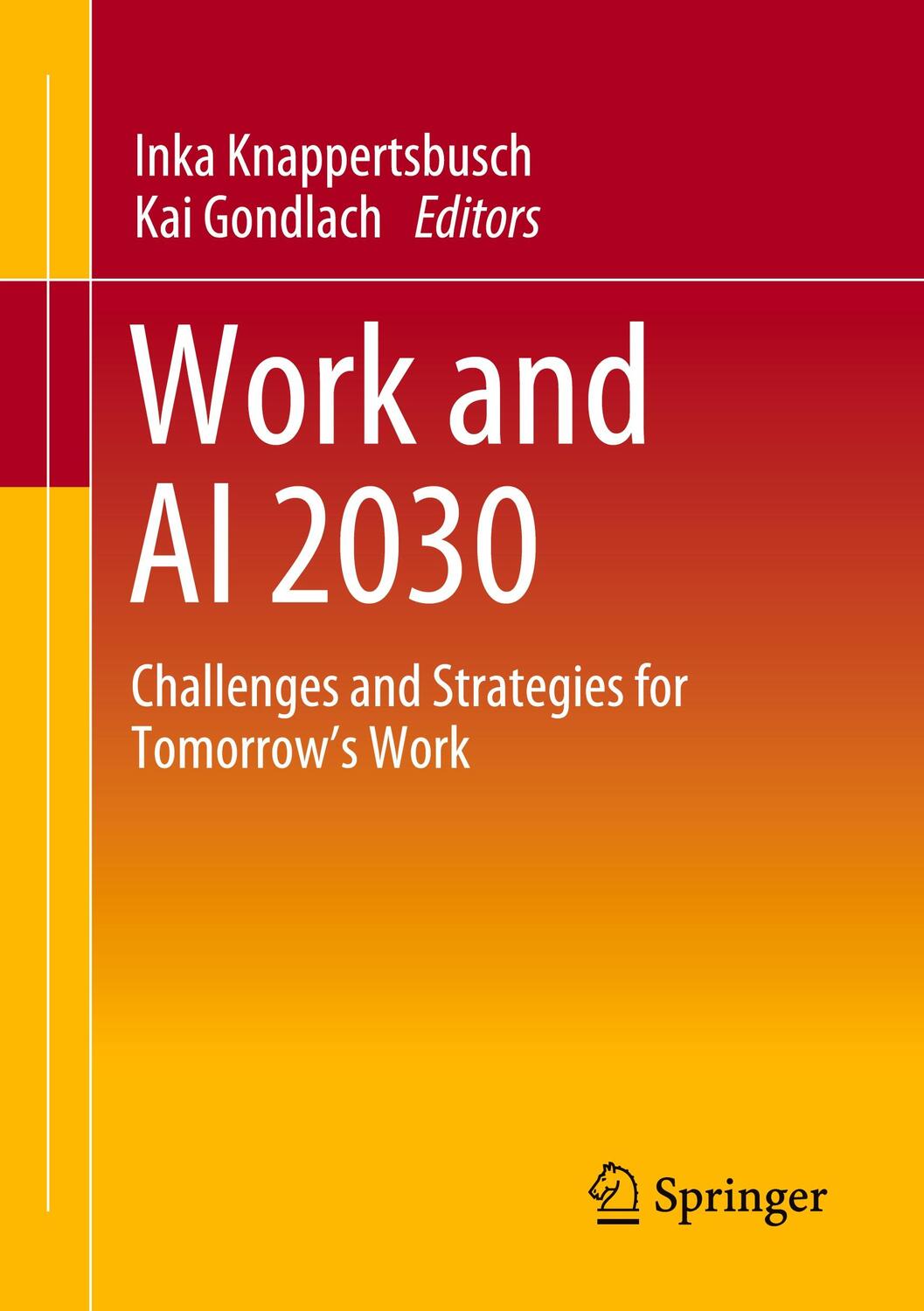 Cover: 9783658402310 | Work and AI 2030 | Challenges and Strategies for Tomorrow's Work