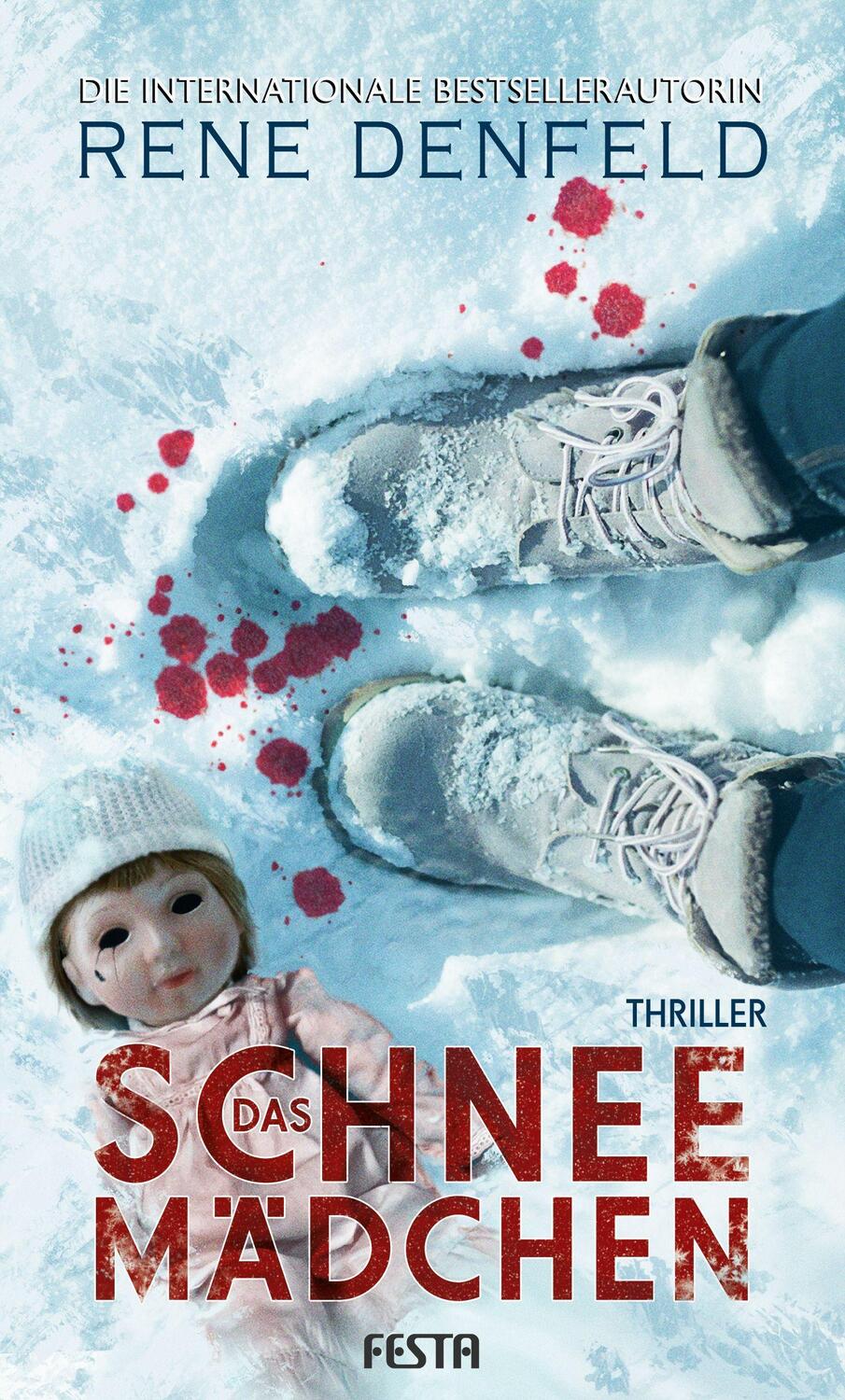 Cover: 9783865529862 | Das Schneemädchen | Thriller | Rene Denfeld | Buch | Deutsch | 2022