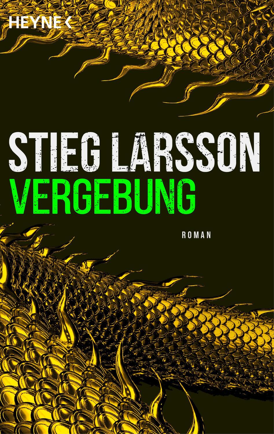 Cover: 9783453442054 | Vergebung | Die Millennium-Trilogie 3 - Roman | Stieg Larsson | Buch