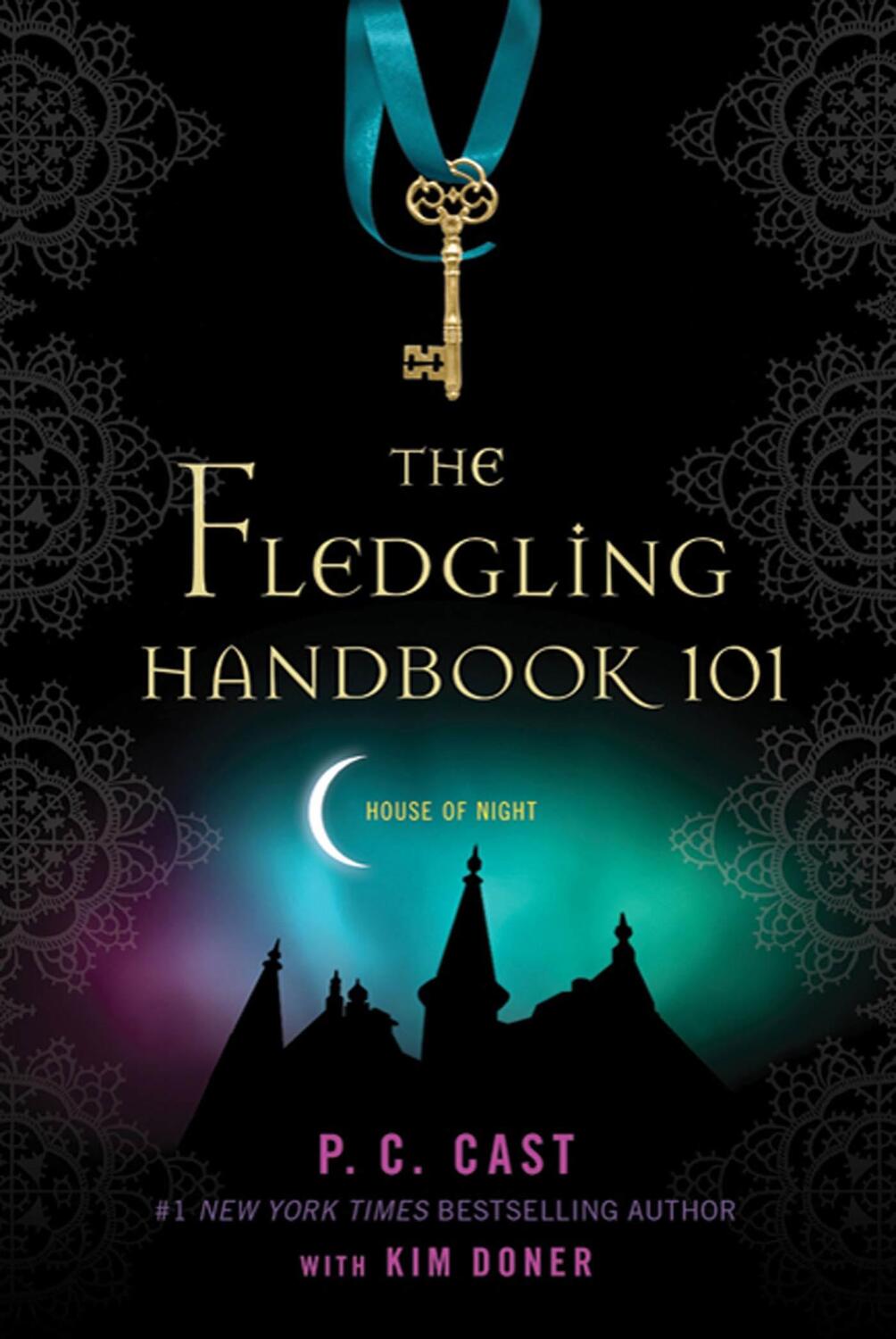 Cover: 9780312595128 | The Fledgling Handbook 101 | P. C. Cast (u. a.) | Taschenbuch | 2010