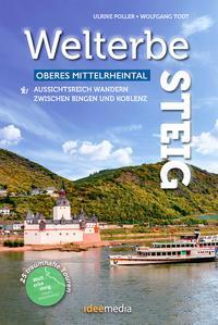 Cover: 9783942779678 | Welterbesteig Oberes Mittelrheintal | Ulrike Poller (u. a.) | Buch