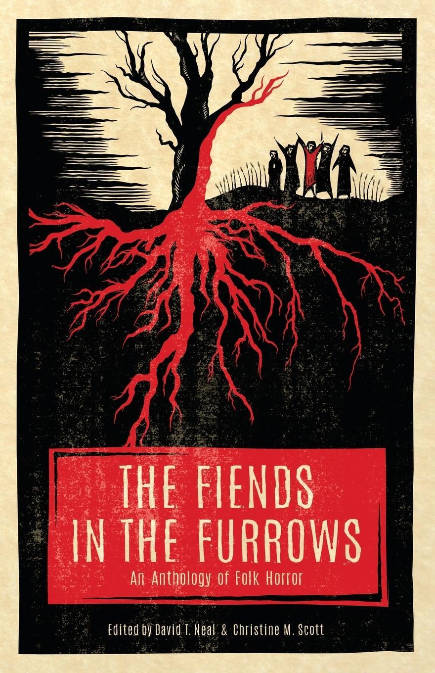 Cover: 9781944286132 | The Fiends in the Furrows | An Anthology of Folk Horror | Coy Hall