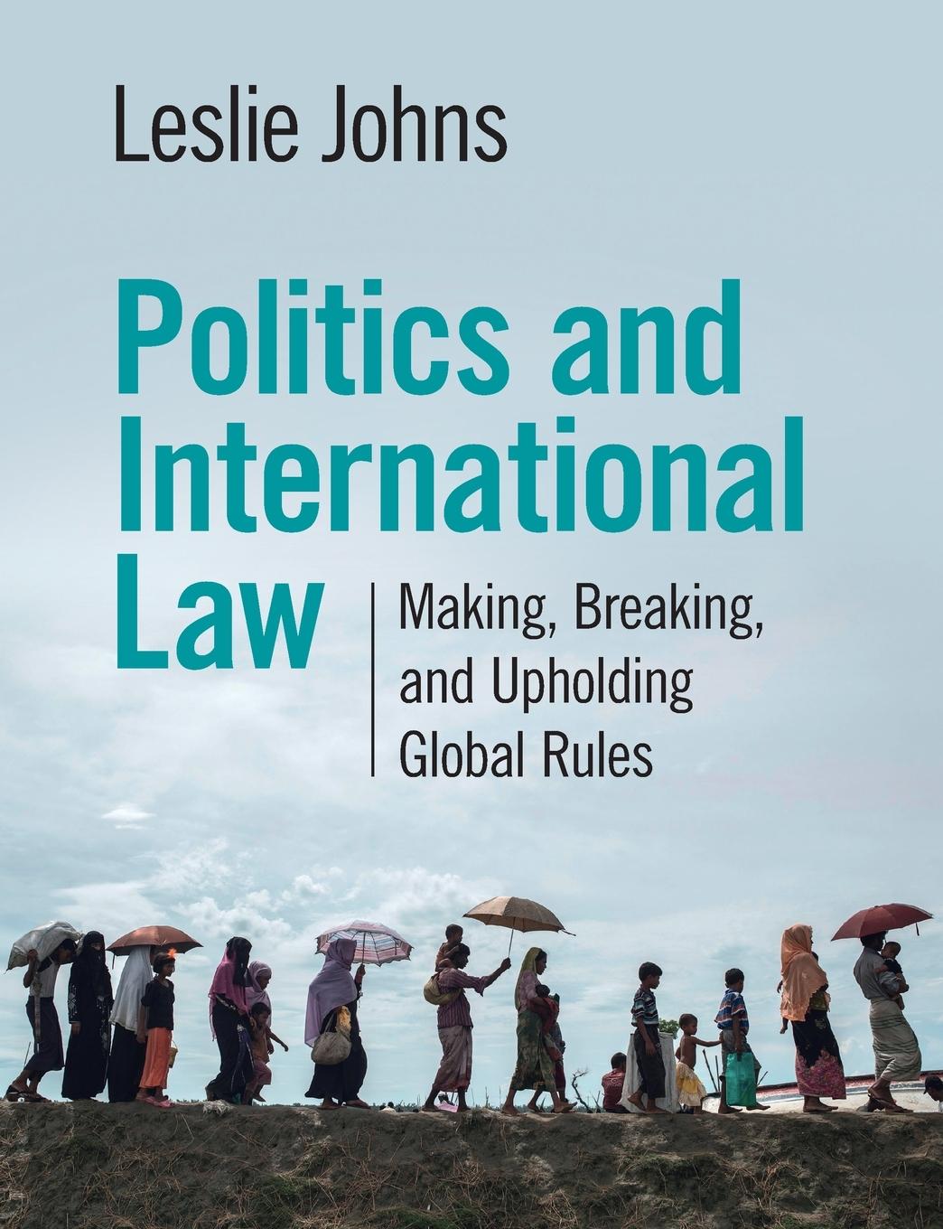 Cover: 9781108986656 | Politics and International Law | Leslie Johns | Taschenbuch | Englisch